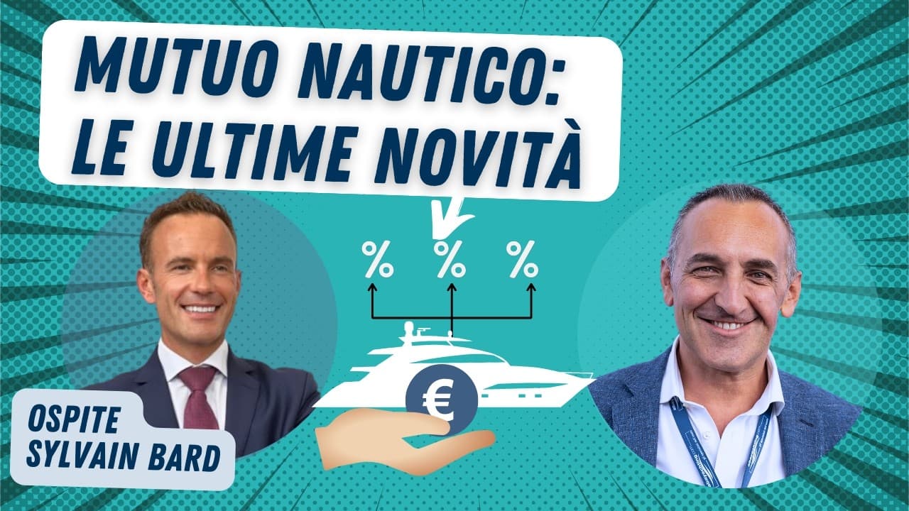 Marine mortgage: the latest news for financing the purchase of a boat